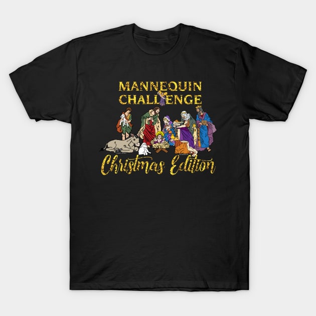 Mannequin Challenge Christmas Edition T-Shirt by ruffideas